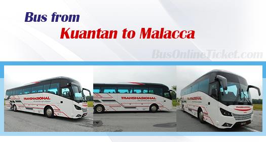 Bus from Kuantan to Melaka