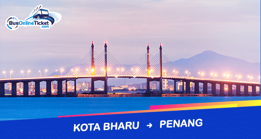 Bus from Kota Bharu to Penang